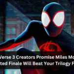 Spider-Verse 3 Creators Promise Miles Morales' Animated Finale Will Beat Your Trilogy Fears