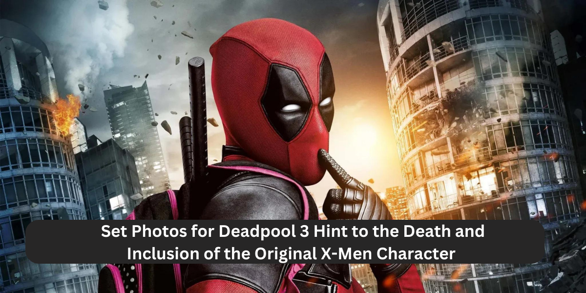 Deadpool 3: first look at Deadpool's MCU debut drops